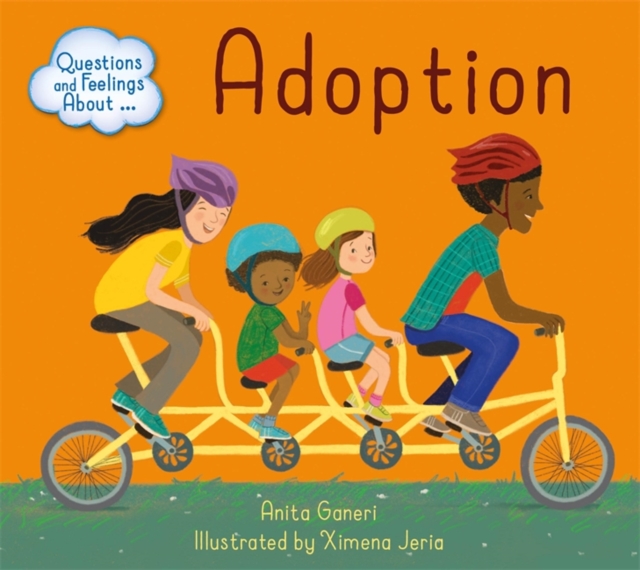 Questions and Feelings About: Adoption, Hardback Book