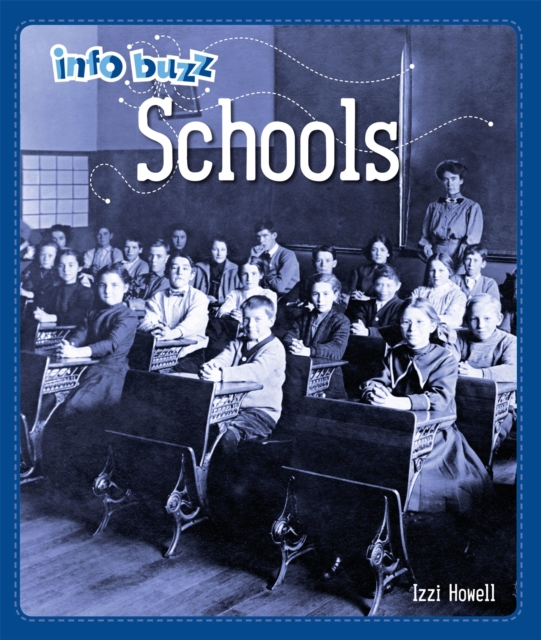 Info Buzz: History: Schools, Hardback Book