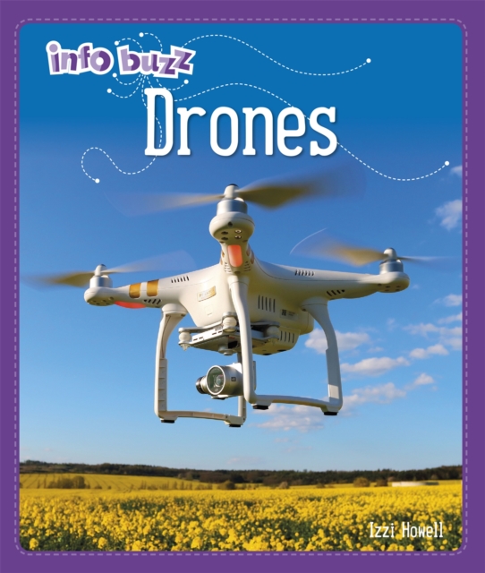 Info Buzz: S.T.E.M: Drones, Hardback Book