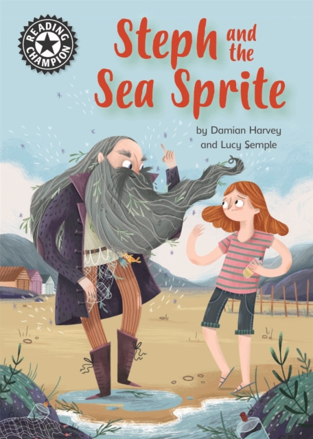 Reading Champion: Steph and the Sea Sprite : Independent Reading 17, Hardback Book