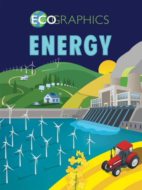 Ecographics: Energy, Hardback Book