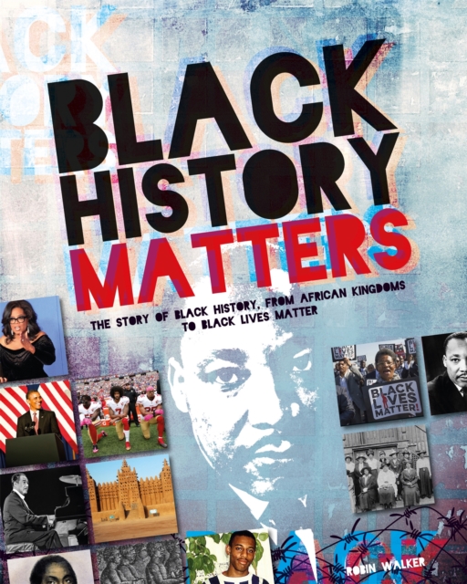 Black History Matters, Hardback Book