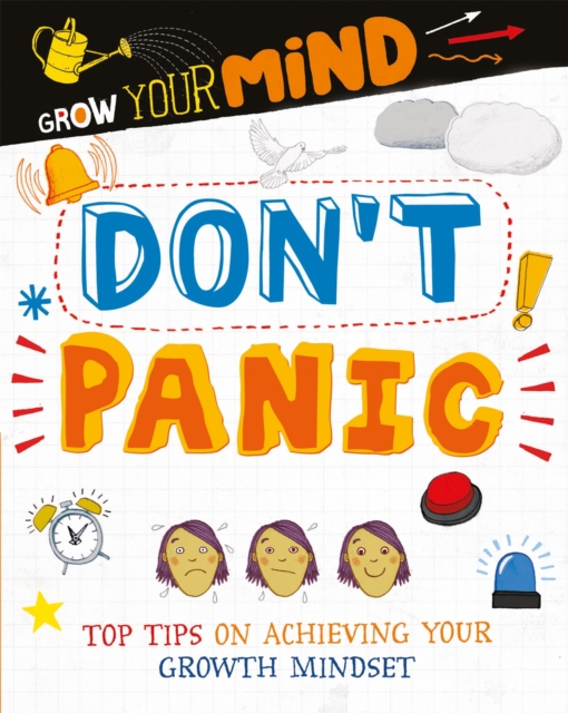 Grow Your Mind: Don't Panic, Hardback Book