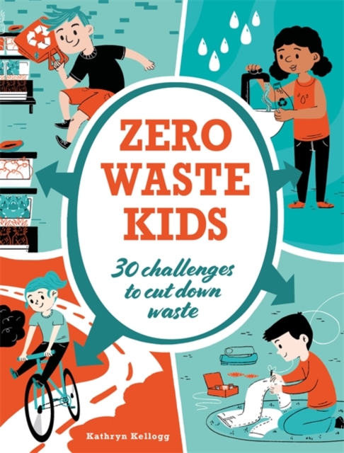 Zero Waste Kids, Hardback Book