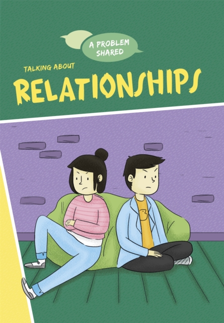 A Problem Shared: Talking About Relationships, Paperback / softback Book
