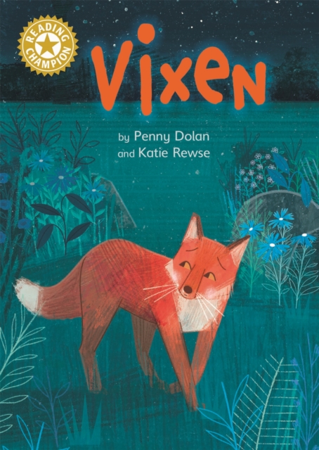 Vixen : Independent Reading Gold 9, Hardback Book