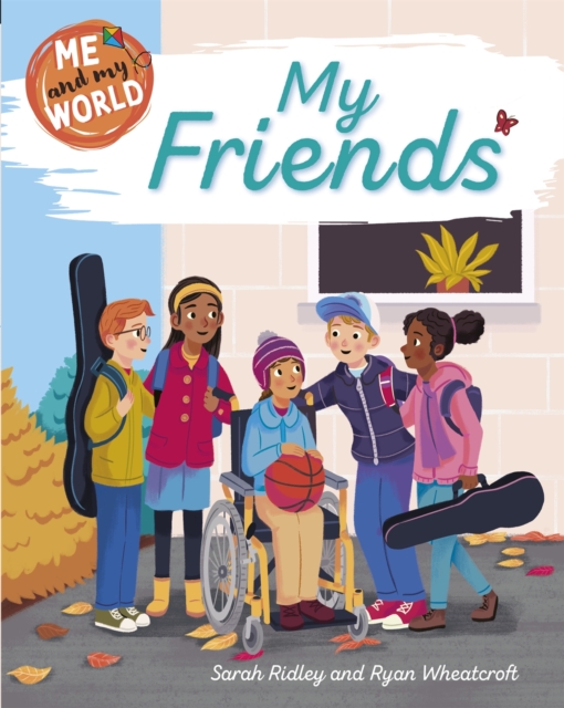 Me and My World: My Friends, Hardback Book