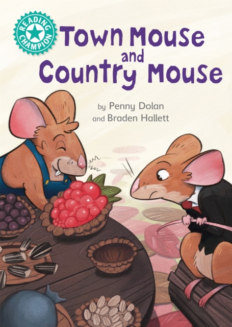Reading Champion: Town Mouse and Country Mouse : Independent Reading Turquoise 7, Hardback Book