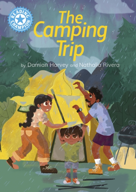 Reading Champion: The Camping Trip : Independent Reading Blue 4, Hardback Book