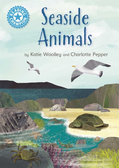 Reading Champion: Seaside Animals : Independent Reading Non-Fiction Blue 4, Hardback Book