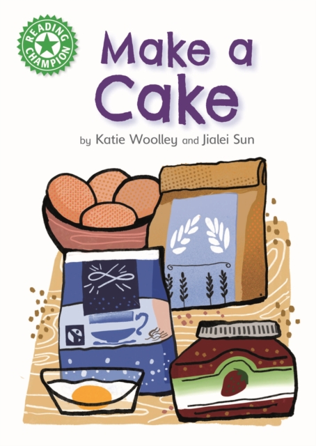 Reading Champion: Make a Cake : Independent Reading Green 5 Non-fiction, Hardback Book