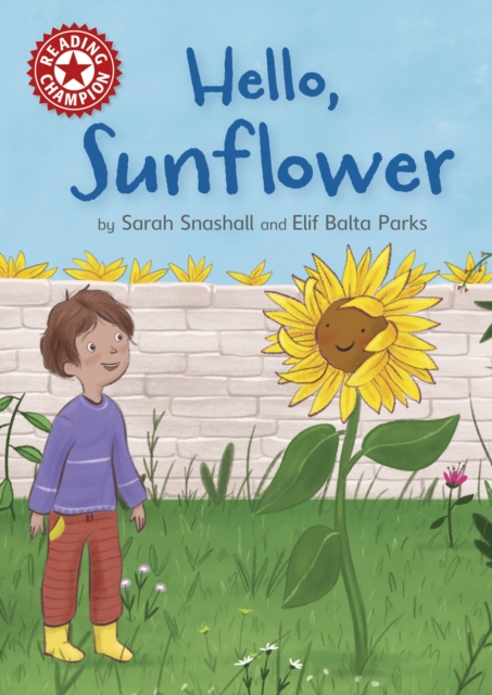 Reading Champion: Hello, Sunflower : Independent Reading Red 2, Paperback / softback Book