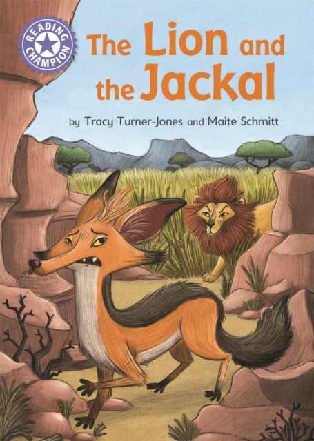 Reading Champion: The Lion and the Jackal : Independent Reading Purple 8, Hardback Book