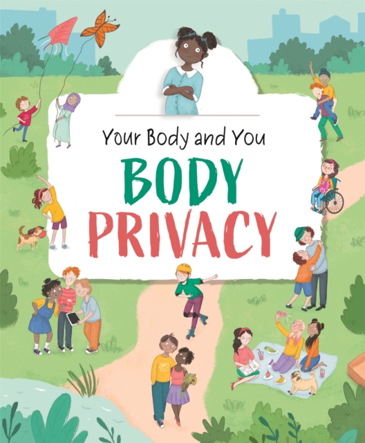 Your Body and You: Body Privacy, Paperback / softback Book
