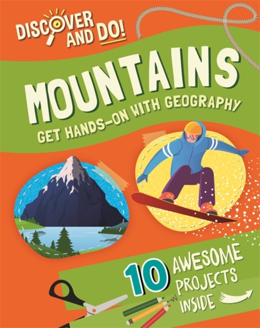 Discover and Do: Mountains, Hardback Book