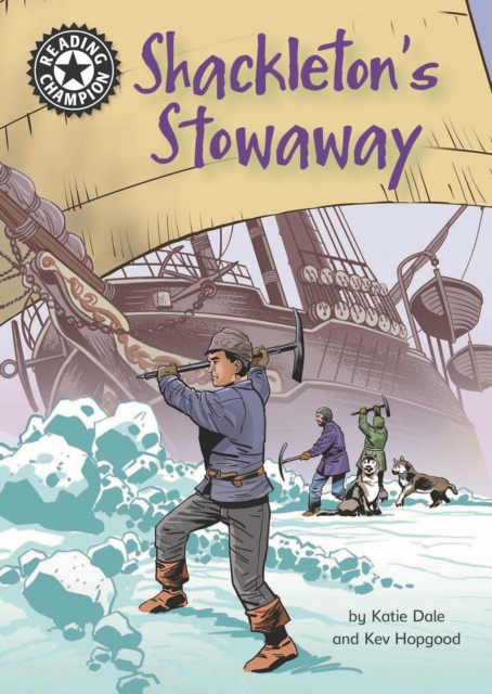 Shackleton's Stowaway : Independent Reading 17, EPUB eBook