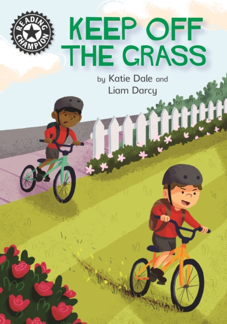 Keep Off the Grass : Independent Reading 13, EPUB eBook