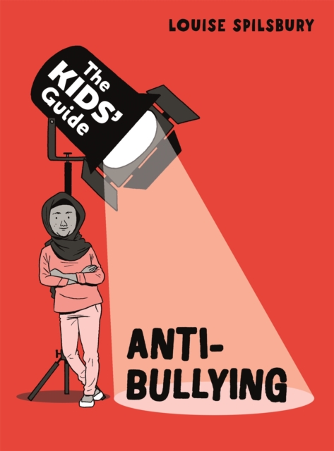 The Kids' Guide: Anti-Bullying, Hardback Book