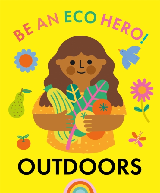 Be an Eco Hero!: Outdoors, Paperback / softback Book