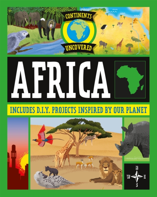 Continents Uncovered: Africa, Paperback / softback Book