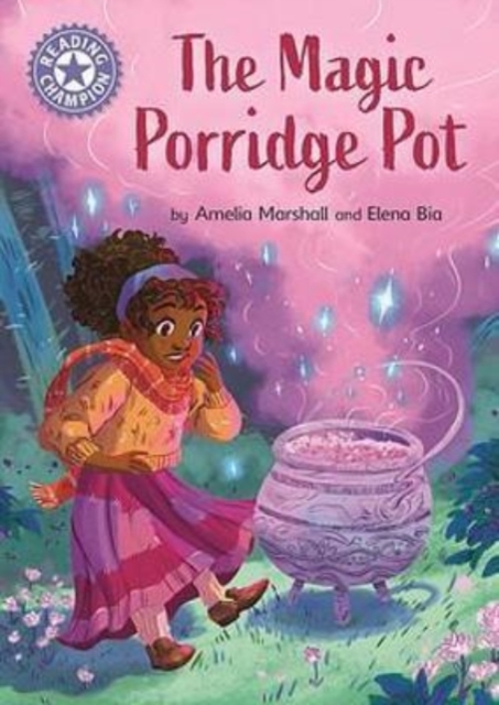 Reading Champion: The Magic Porridge Pot : Independent Reading Purple 8, Paperback / softback Book