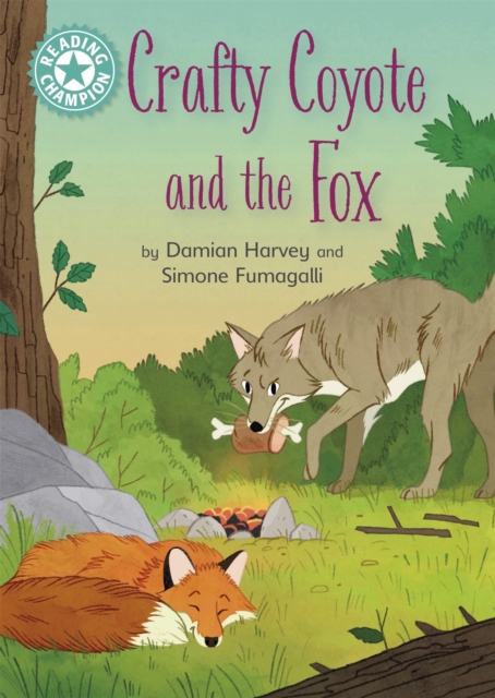 Reading Champion: Crafty Coyote and the Fox : Independent Reading Turquoise 7, Hardback Book
