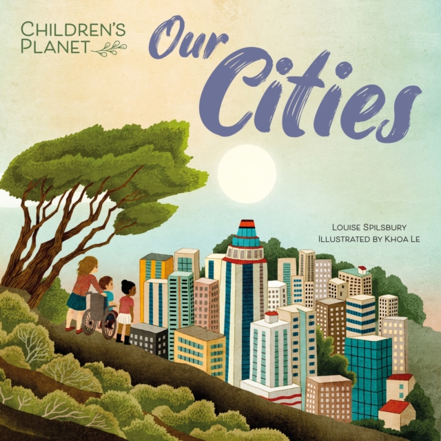 Children's Planet: Our Cities, Hardback Book