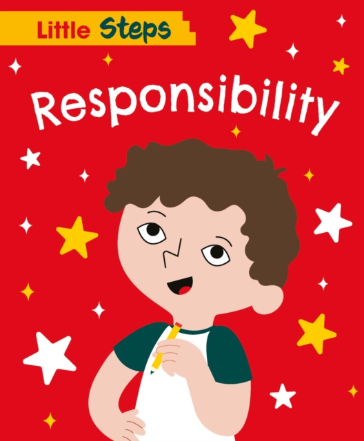 Little Steps: Responsibility, Hardback Book
