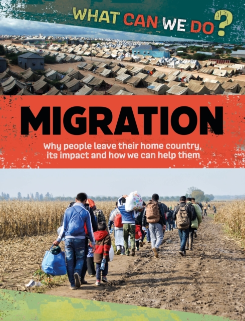 What Can We Do?: Migration, Paperback / softback Book