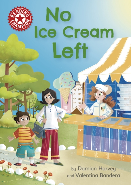 No Ice Cream Left : Independent Reading Red 2, EPUB eBook