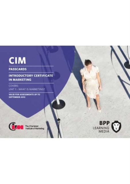 CIM - Introductory Certificate in Marketing : Passcards, Spiral bound Book