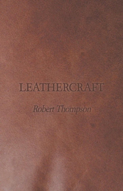 Leathercraft, Paperback / softback Book