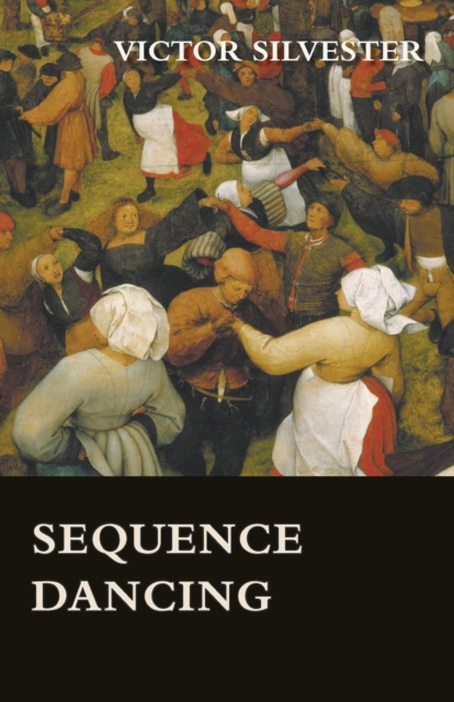 Sequence Dancing, Paperback / softback Book