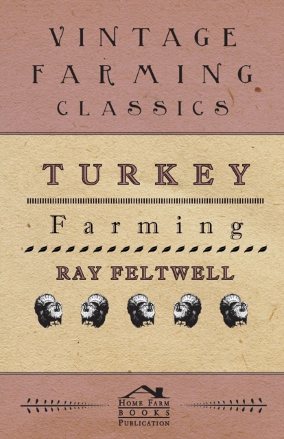 Turkey Farming, Paperback / softback Book