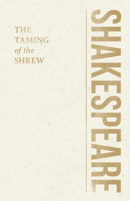 Comedy Of The Taming Of The Shrew, Paperback / softback Book