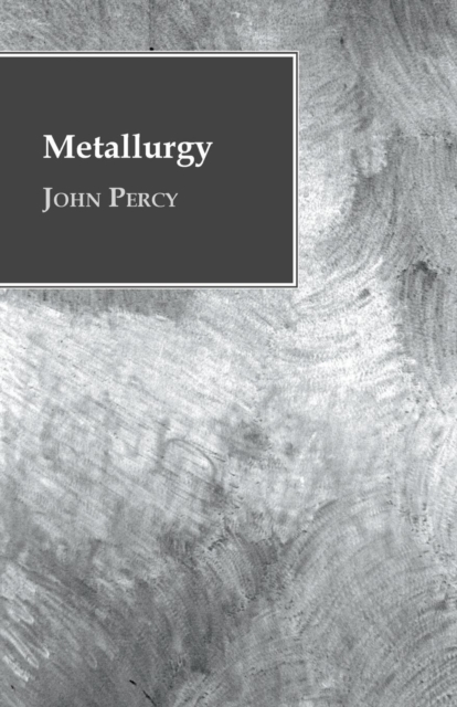 Metallurgy, Paperback / softback Book