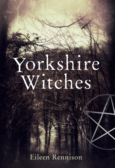 Yorkshire Witches, Paperback / softback Book