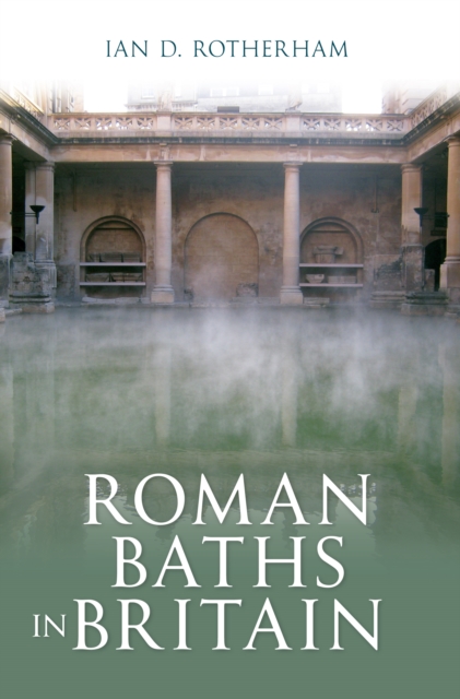 Roman Baths in Britain, EPUB eBook