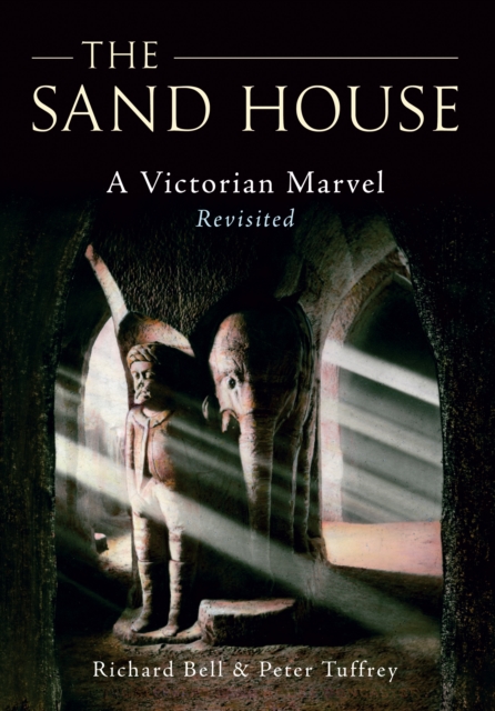 The Sand House : A Victorian Marvel Revisited, EPUB eBook