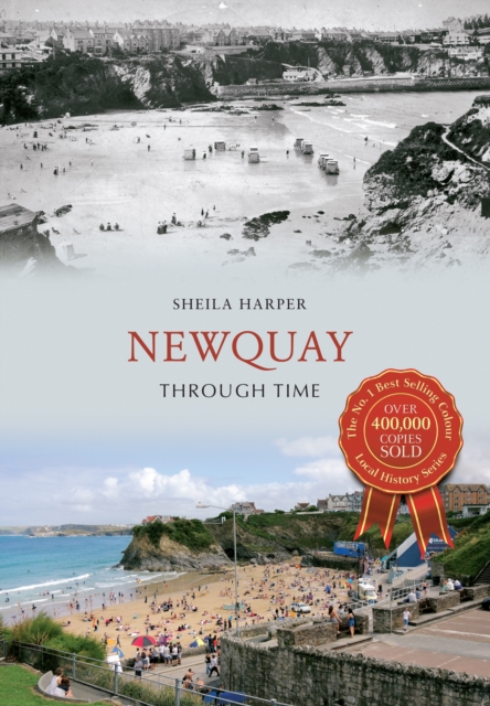 Newquay Through Time, EPUB eBook