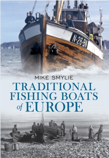 Traditional Fishing Boats of Europe, EPUB eBook
