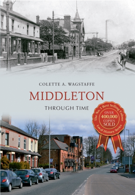 Middleton Through Time, Paperback / softback Book