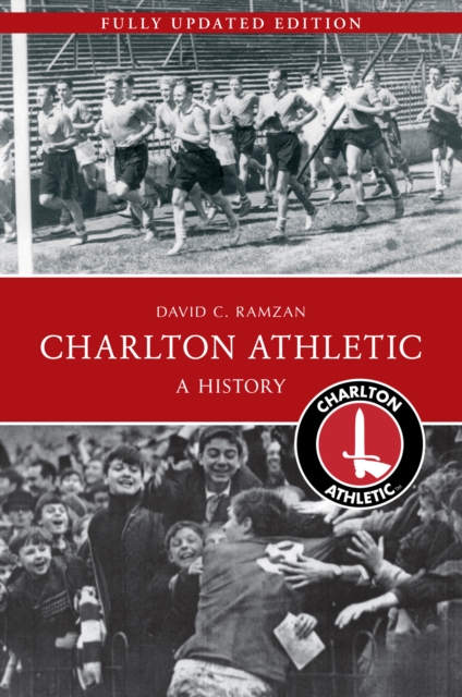 Charlton Athletic A History, EPUB eBook