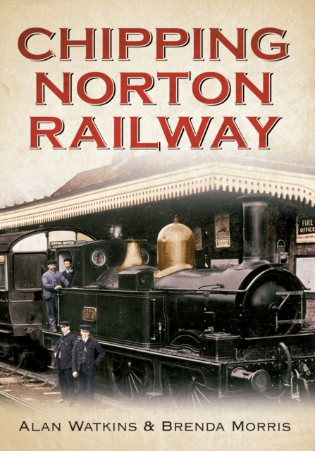 Chipping Norton Railway, EPUB eBook