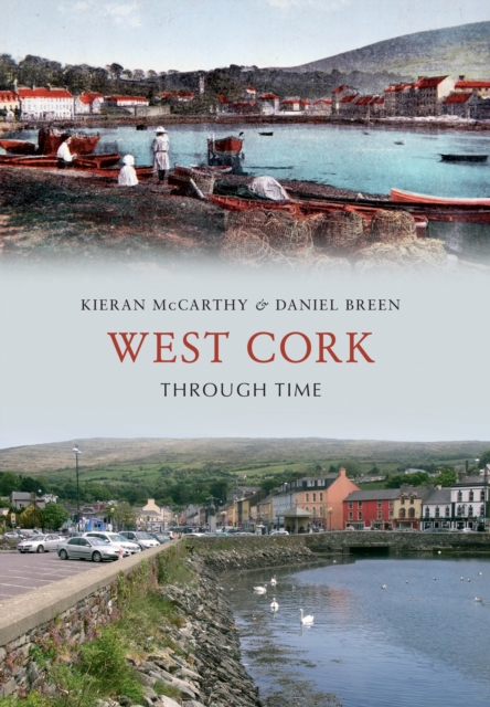West Cork Through Time, EPUB eBook