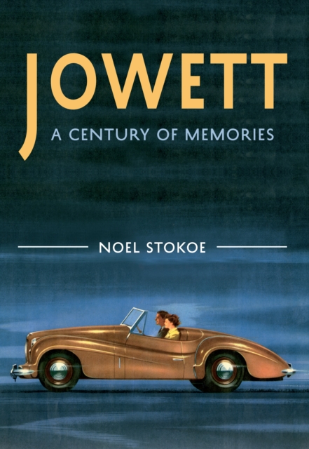Jowett A Century of Memories, EPUB eBook