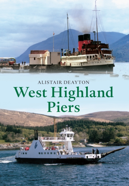 West Highland Piers, EPUB eBook