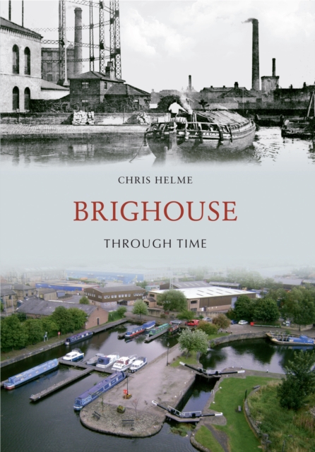 Brighouse Through Time, EPUB eBook