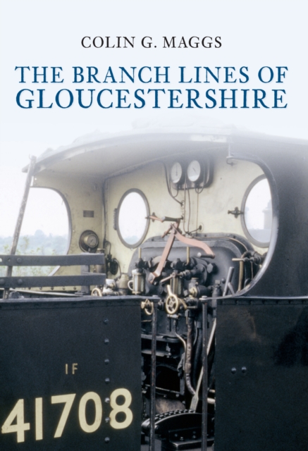 The Branch Lines of Gloucestershire, EPUB eBook