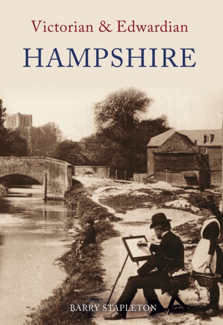Victorian & Edwardian Hampshire, EPUB eBook